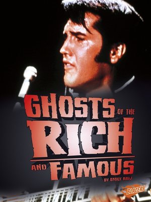 cover image of Ghosts of the Rich and Famous